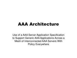 AAA Architecture
