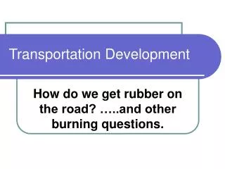 Transportation Development