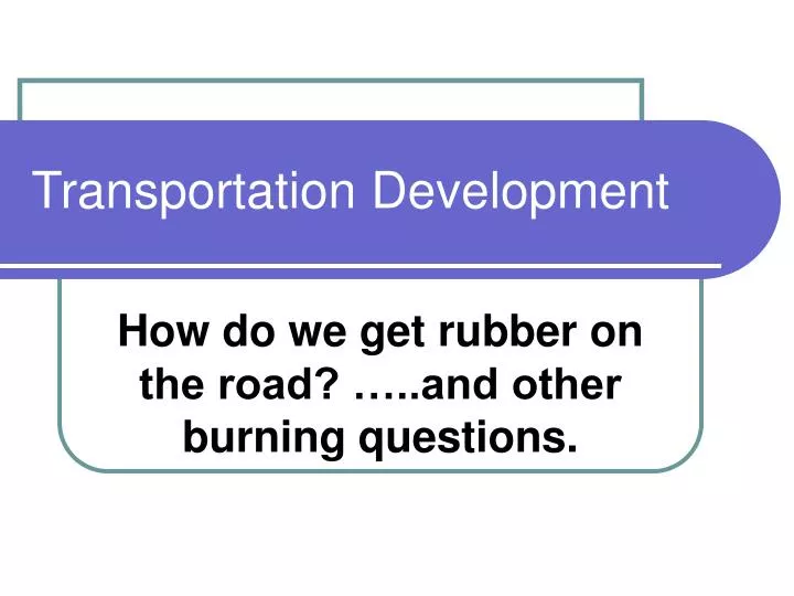 transportation development