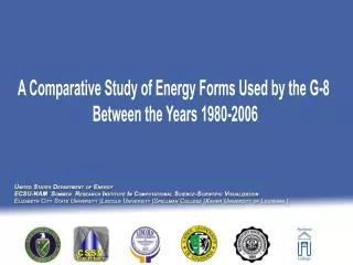 A Comparative Study of Energy Forms Used by the G-8 Between the Years 1980-2006
