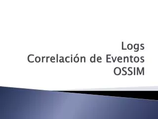 logs correlaci n de eventos ossim