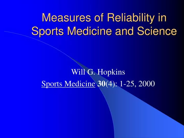 measures of reliability in sports medicine and science