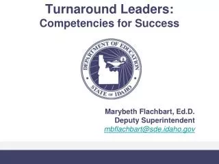 Turnaround Leaders: Competencies for Success