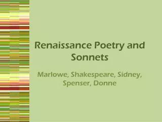 Renaissance Poetry and Sonnets