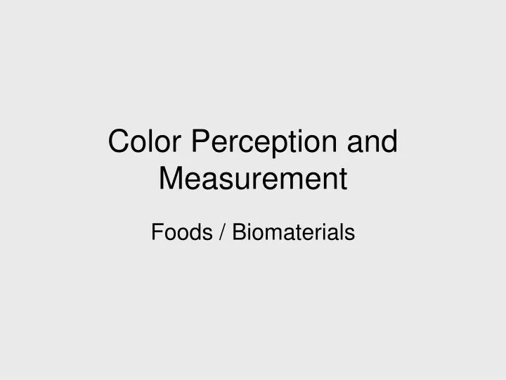 color perception and measurement