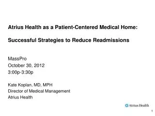 Atrius Health as a Patient-Centered Medical Home: Successful Strategies to Reduce Readmissions