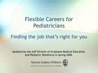 Flexible Careers for Pediatricians
