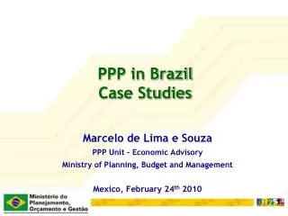 PPP in Brazil Case Studies