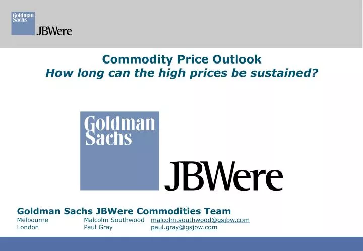 commodity price outlook how long can the high prices be sustained