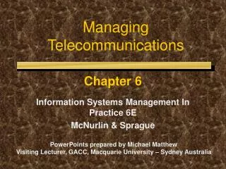 Managing Telecommunications