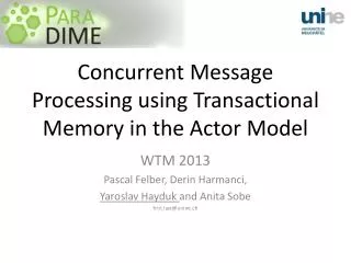 Concurrent Message Processing using Transactional Memory in the Actor Model