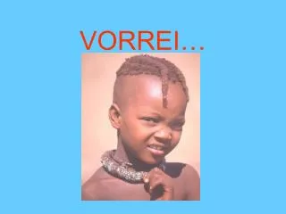 vorrei