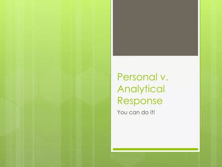 personal v analytical response