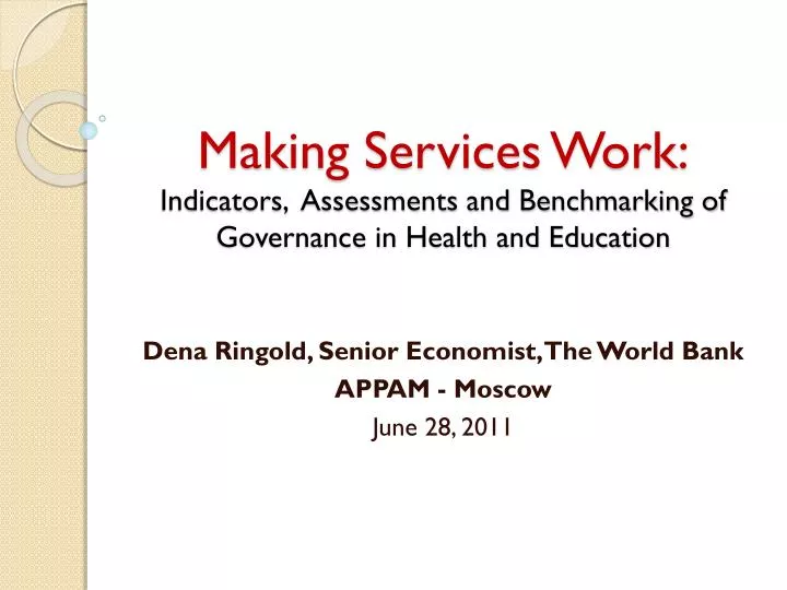 making services work indicators assessments and benchmarking of governance in health and education