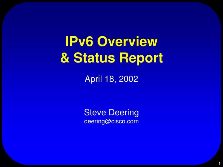 ipv6 overview status report