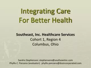 Integrating Care For Better Health