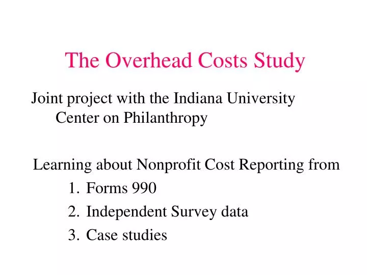 the overhead costs study