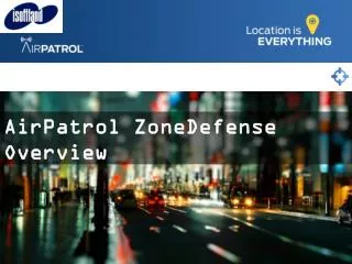AirPatrol ZoneDefense Overview