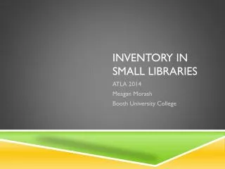 Inventory in small libraries