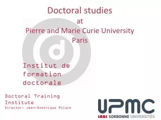 Doctoral studies at Pierre and Marie Curie University Paris