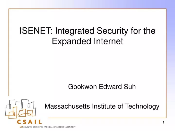isenet integrated security for the expanded internet