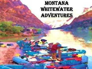 Montana Whitewater Adventures