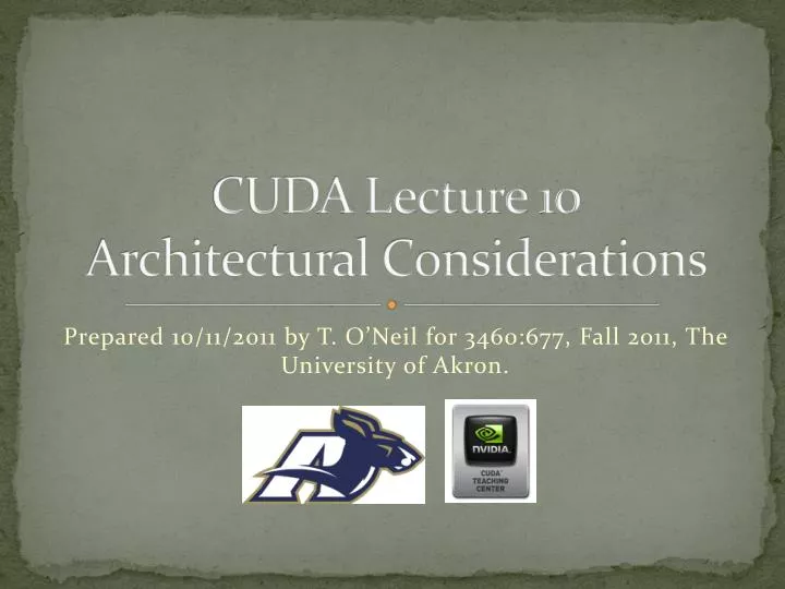 cuda lecture 10 architectural considerations