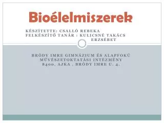 bio lelmiszerek