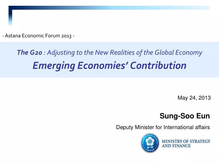 the g20 adjusting to the new realities of the global economy emerging economies contribution