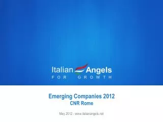 Emerging Companies 2012 CNR Rome