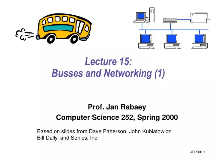 lecture 15 busses and networking 1