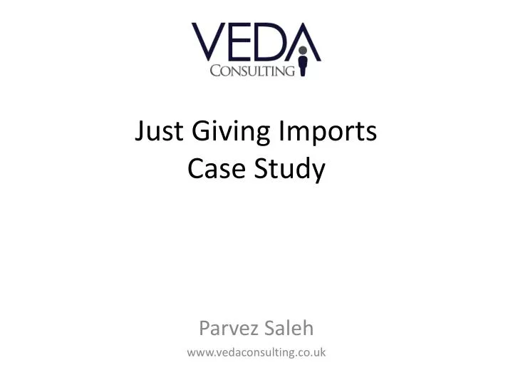 just giving imports case study