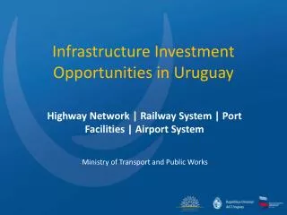 Infrastructure Investment Opportunities in Uruguay
