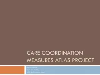Care Coordination Measures Atlas Project