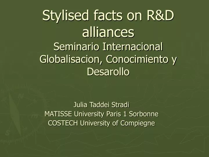 stylised facts on r d alliances seminario internacional globalisacion conocimiento y desarollo