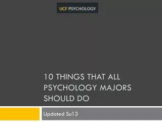 10 things that all Psychology majors should do