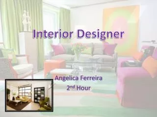 Angelica Ferreira 2 nd Hour
