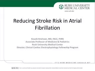 Reducing Stroke Risk in Atrial Fibrillation