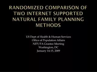 Randomized Comparison of Two Internet Supported Natural Family Planning Methods