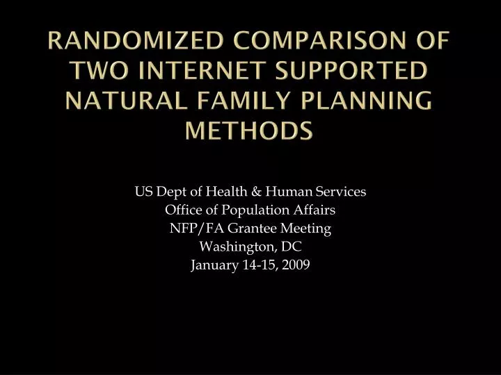 randomized comparison of two internet supported natural family planning methods