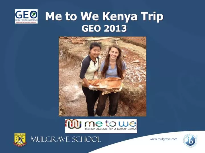 me to we kenya trip geo 2013