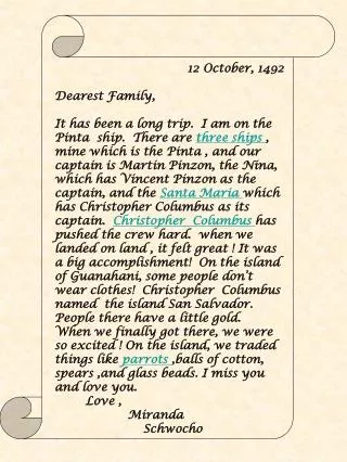 12 October, 1492 Dearest Family ,