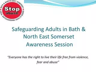 Safeguarding Adults in Bath &amp; North East Somerset Awareness Session