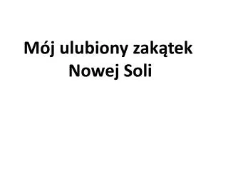 m j ulubiony zak tek nowej soli