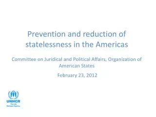 Legal bases for action to prevent and reduce statelessness