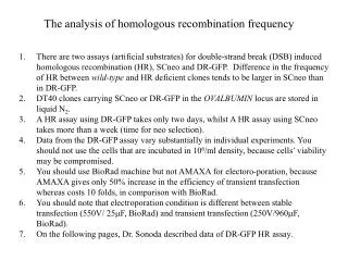 The analysis of homologous recombination frequency