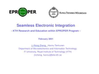 Li-Rong Zheng, Hannu Tenhunen Department of Microelectronics and Information Technology,