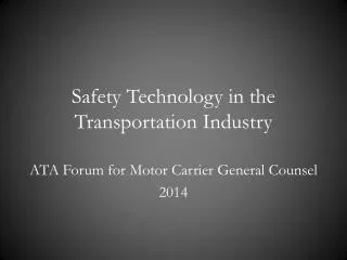 Safety Technology in the Transportation Industry