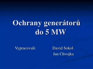 ochrany gener tor do 5 mw