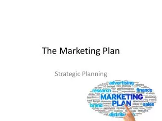 The Marketing Plan